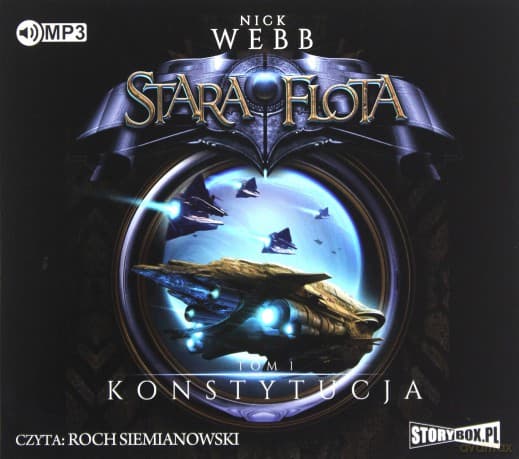 Konstytucja. Stara Flota (Tom 1) - Nick Webb