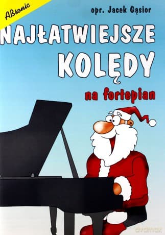 Najłatwiejsze kolędy na fortepian - Jacek Gąsior