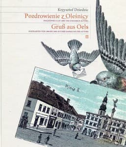 Pozdrowienie z Oleśnicy - Krzysztof Dziedzic