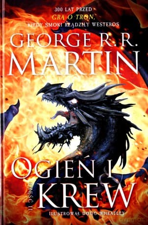 Ogień i krew cz. 2 - George R.R. Martin