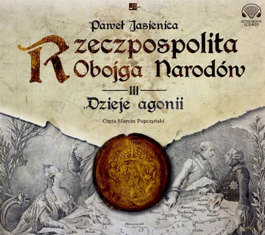 Rzeczpospolita obojga narodów. Dzieje agonii - Paweł Jasienica