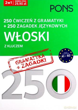 250 ćwiczeń / 250 zagadek gramatyka. Włoski 2w1