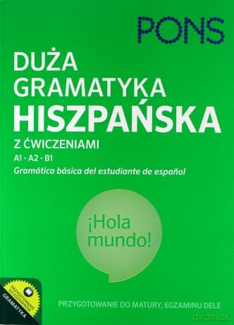 Duża gramatyka hiszpańska z ćwiczeniami