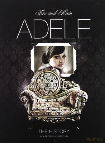 Adele: The History - Fire and Rain
