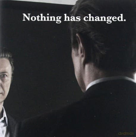 David Bowie: The Very Best Of-Nothing Has Changed
