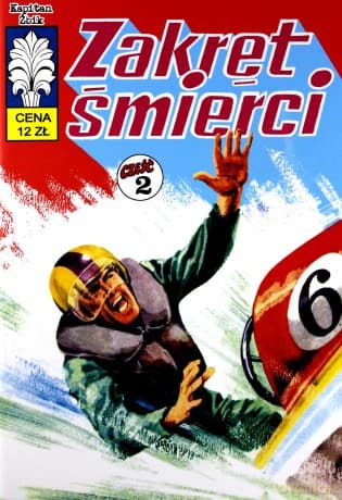 Kapitan Żbik (34) - Zakręt śmierci część 2 - Władysław Krupka, Jerzy Wróblewski