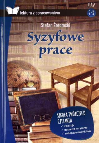 Syzyfowe prace z opracowaniem - Stefan Żeromski