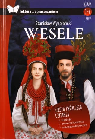 Wesele z opracowaniem - Stanisław Wyspiański