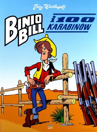 Binio Bill i 100 karabinów - Jerzy Wróblewski