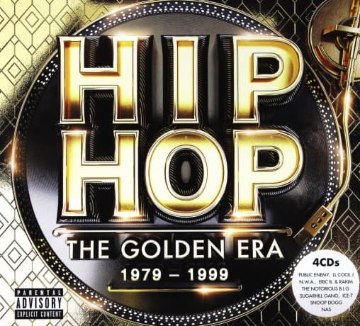 Hip-Hop The Golden Era 1979-1999