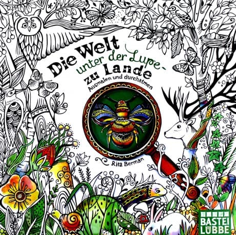 Kolorowanka dla dorosłych. Die Welt unter der Lupe - zu Lande: Ausmalen und durchatmen