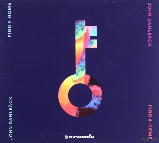 John Dahlback: Find a Home