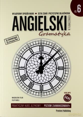 Angielski w tłumaczeniach. Gramatyka 6 - Magdalena Filak, Filip Radej
