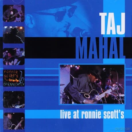 Taj Mahal: Live At Ronnie Scott
