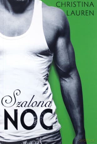 Szalona noc - Christina Lauren