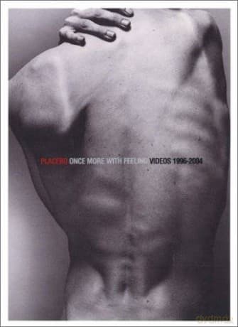 Placebo: Once More With Feeling
