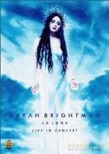 Sarah Brightman: La Luna Live In Concert
