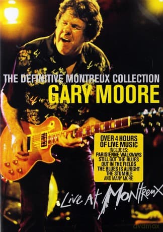 Gary Moore: The Definitive Montreux Collection