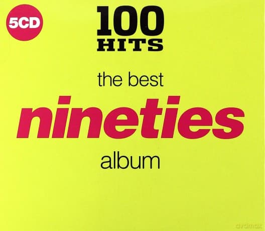100 Hits - The Best Nineties Album