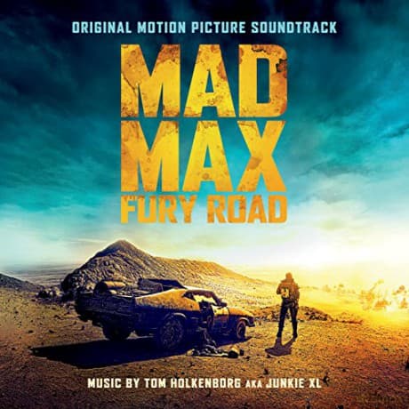 Mad Max: Fury Road soundtrack (Mad Max: Na drodze gniewu) (Tom Holkenborg)