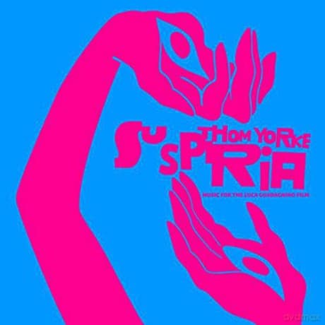 Suspiria soundtrack (Thom Yorke)