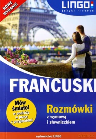 Francuski. Rozmówki z wymową i słowniczkiem - Ewa Gwiazdecka, Eric Stachurski