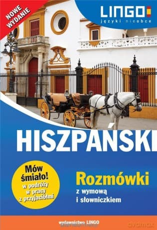Hiszpański. Rozmówki z wymową i słowniczkiem - Justyna Jannasz