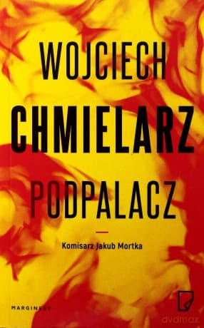 Podpalacz (pocket) - Wojciech Chmielarz