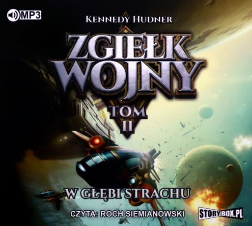 W głębi strachu. Zgiełk wojny (Tom 2) - Kennedy Hudner