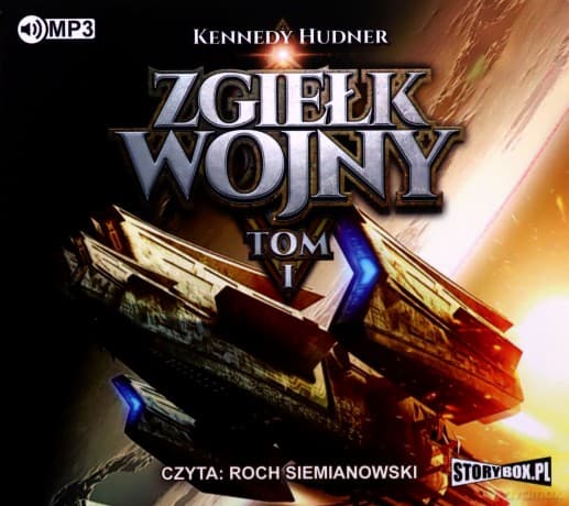 Zgiełk wojny (Tom 1) - Kennedy Hudner