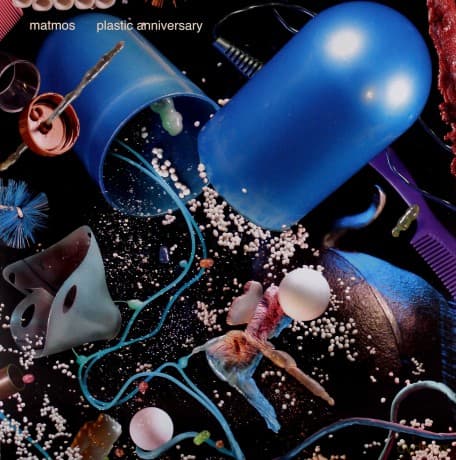 Matmos: Plastic Anniversary