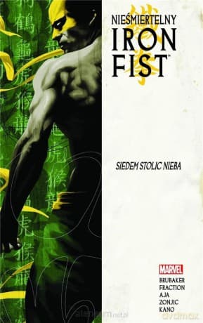 Nieśmiertelny Iron Fist (Tom 2) Siedem stolic Nieba - Ed Brubaker, Matt Fraction, David Aja