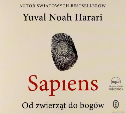 Sapiens. Od zwierząt do bogów - Yuval Noah Harari