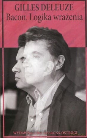 Bacon. Logika wrażenia - Gilles Deleuze