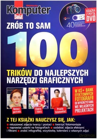 Komputer Świat 100 trików do najlepszych narzędzi