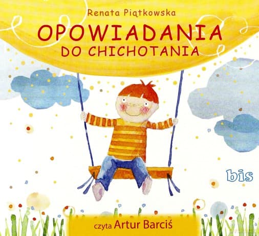 Opowiadania do chichotania - Renata Piątkowska