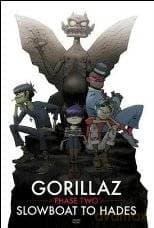 Gorillaz - Phase 2: Slowboat To Hades