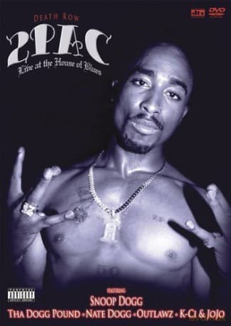 Tupac: Live At The House Of Blues