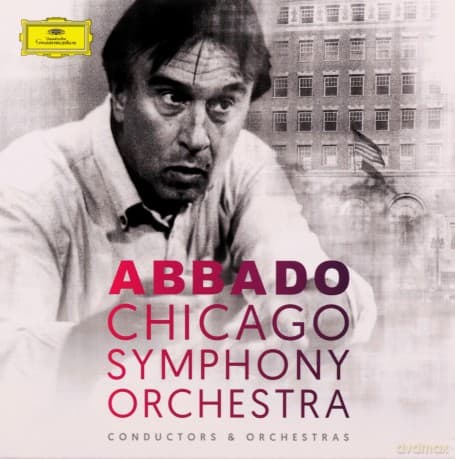 Chicago Symphony Orchestra: Abbado Chicago Symphony Orchestra