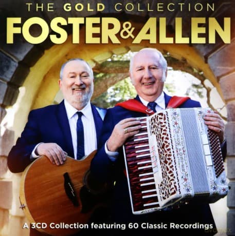 Foster & Allen: The Gold Collection