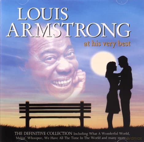 Louis Armstrong: At His Very Best