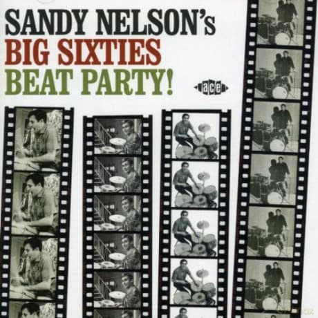 Sandy Nelson: Big 60'S All Nighter