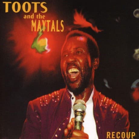 Toots & The Maytals: Recoup
