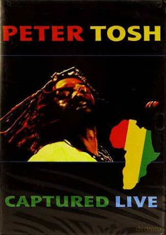 Peter Tosh: Captured Live