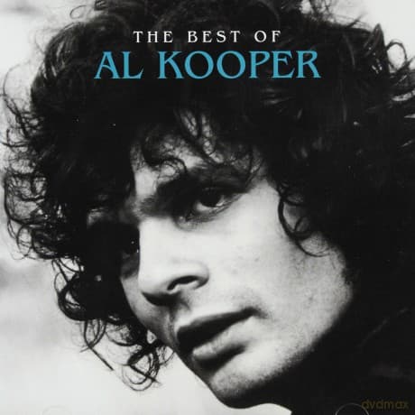 Al Kooper: The Very Best Of