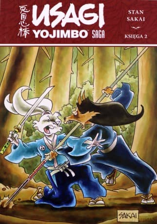 Usagi Yojimbo Saga. Księga 2 - Stan Sakai, Stan Sakai, Jarosław Grzędowicz