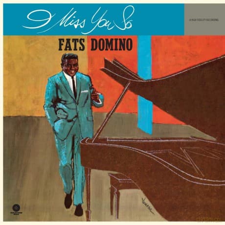 Fats Domino: I Miss You So