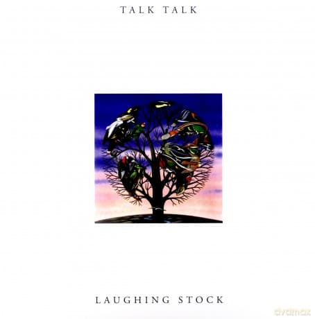 Talk Talk: Laughing Stock