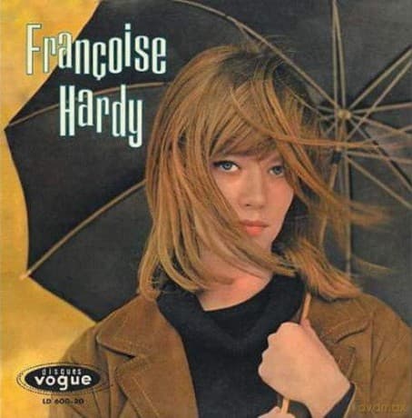 Francoise Hardy: Tous Les Garcons Et Les Filles