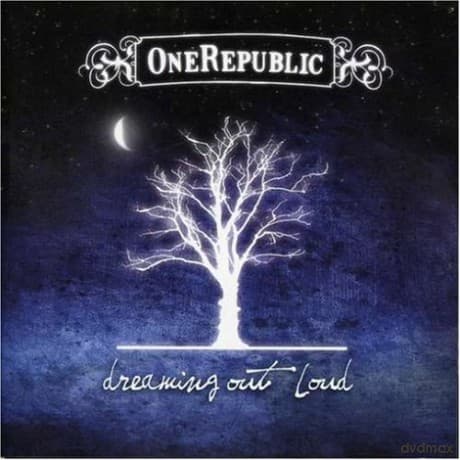Onerepublic: Dreaming Out Loud